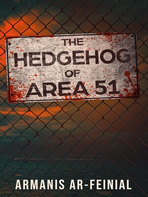 cover image of The Hedgehog of Area 51